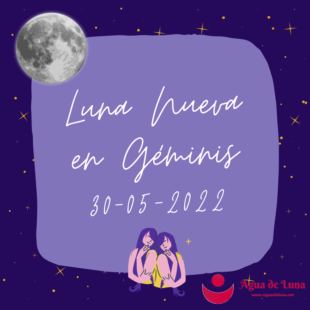 Luna Nueva en Géminis 30-05-2022