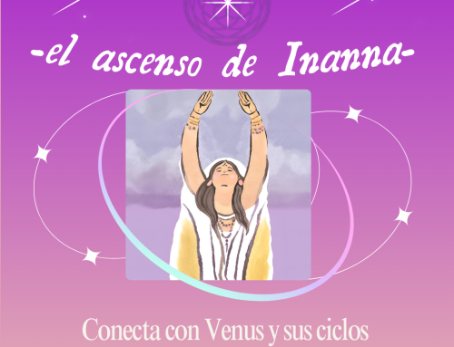 «Danzando con Venus-el ascenso de Inanna»- comienzo 15 de febrero